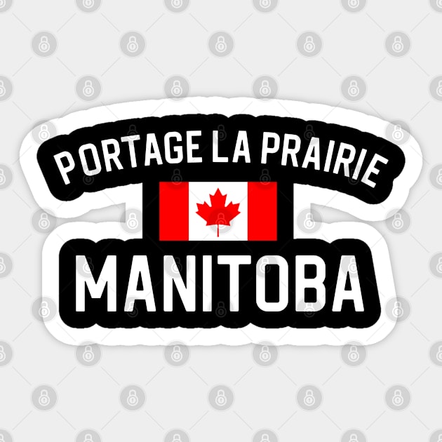 Portage La Prairie Manitoba Gift Portage La Prairie Manitoba Sticker by kmcollectible